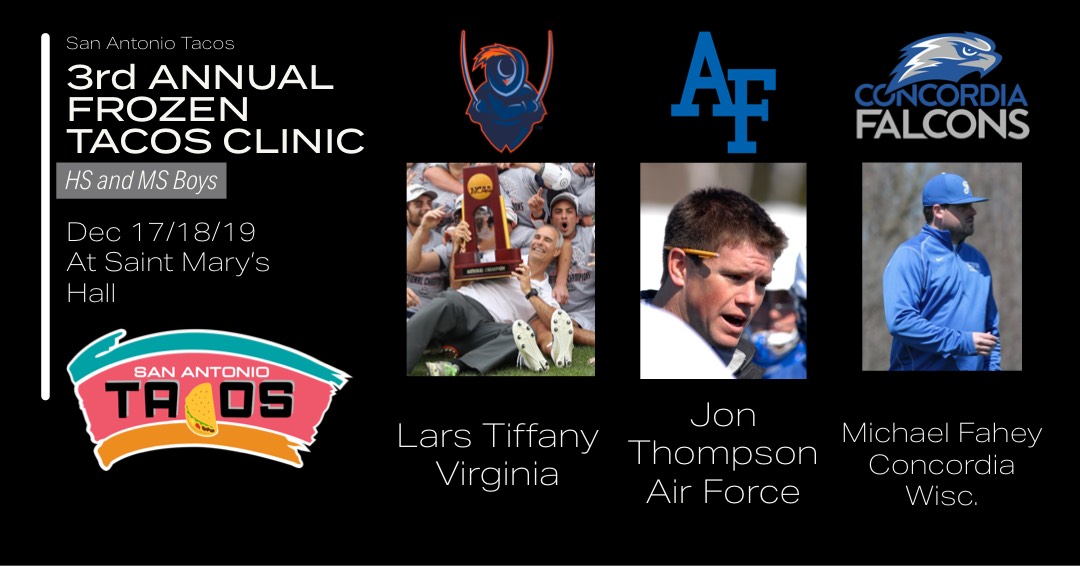 San Antonio Lacrosse Clinic - Frozen Tacos